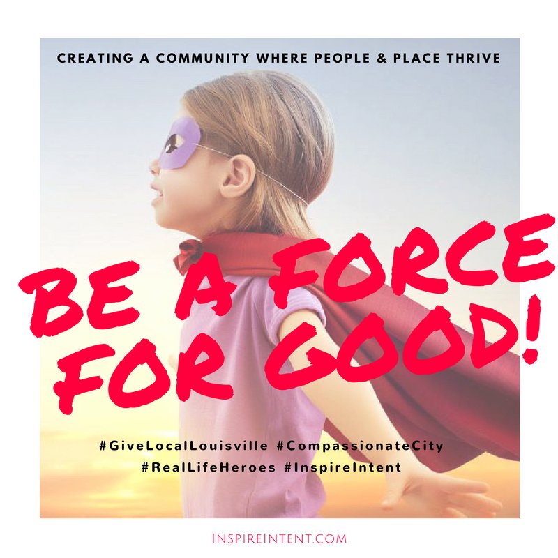 InspireIntent's tweet image. #GivingBack TODAY'S THE DAY! Make our community ✧SHINE✧ even more! #GiveLocalLou | goo.gl/1GNv1j