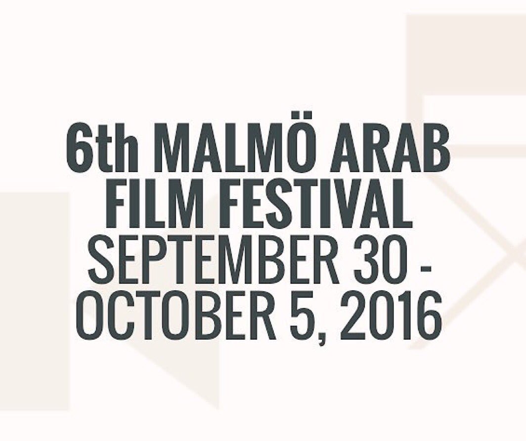 AmbEwaPolano's tweet photo. Don't miss the 6th #Malmö Arab Film Festival #MAFF2016 30/9-5/10 2016.  2 films from #Qatar. https://t.co/WaIswEmsE9 https://t.co/DIvhosRnXs