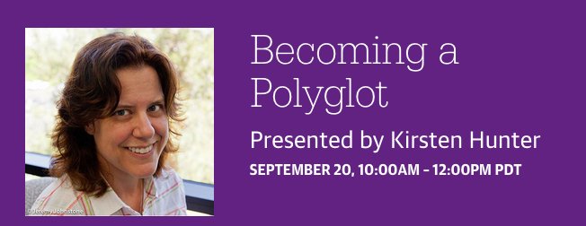 OReillyWebcasts's tweet image. Join @synedra to Become a #Polyglot - create a API w/ #JavaScript #Ruby #Perl #Python #Node oreil.ly/2bWUVrm