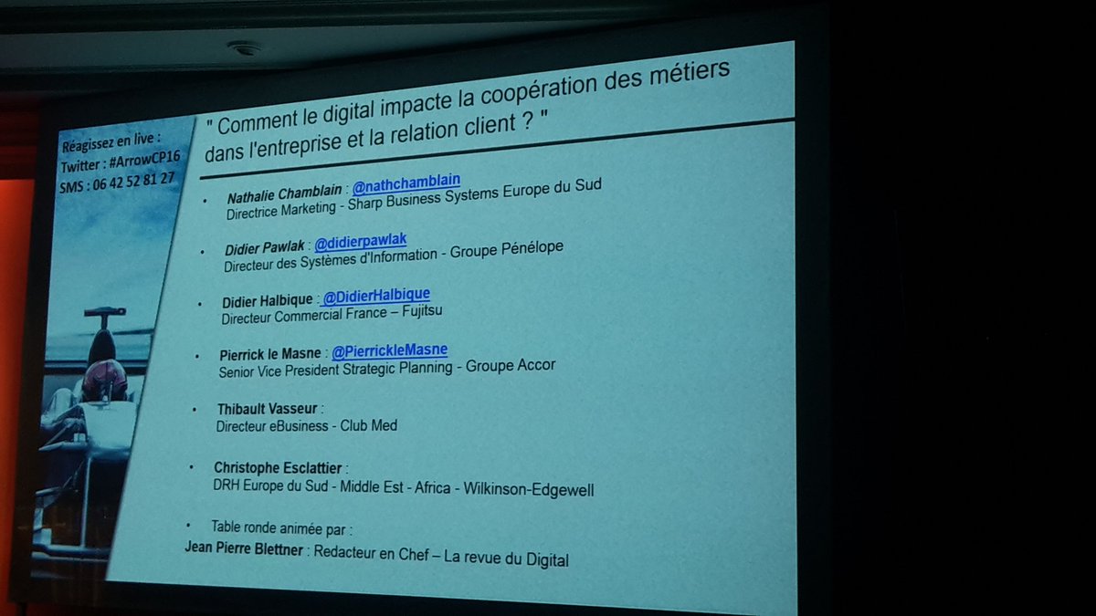 BruleLudovic's tweet photo. Des intervenants de haut niveau #arrowCP16 pour des échanges de qualité sur l'impact du digital dans l'entreprise https://t.co/rEr8Y9E6jz