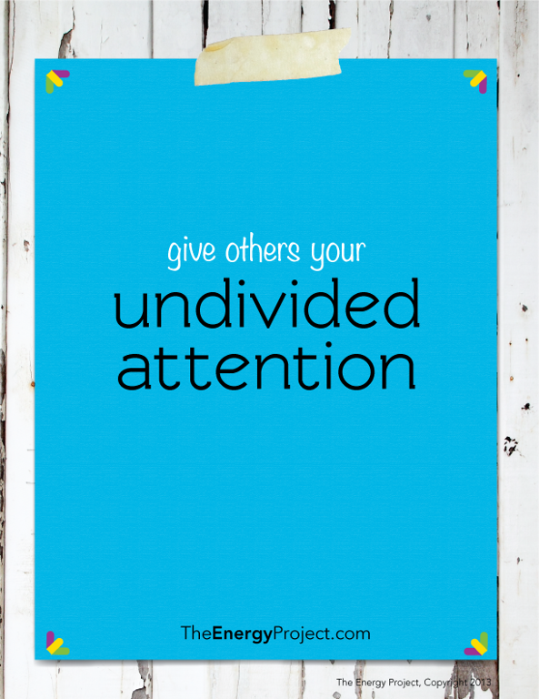 energy_project's tweet photo. In meetings at work or conversations at home, give people your full focus. Try to listen without interrupting. https://t.co/1odl81Jz95
