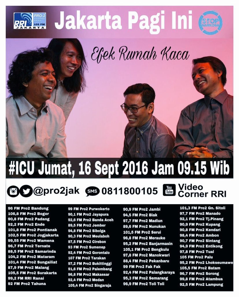 efekrumahkaca's tweet photo. Pagi ini pukul 9.15 kami akan mengudara di #ICU @Pro2Jak yang akan direlay 60 kota di Indonesia #ICUPro2FMxERK_BNN https://t.co/oIpMG81osW