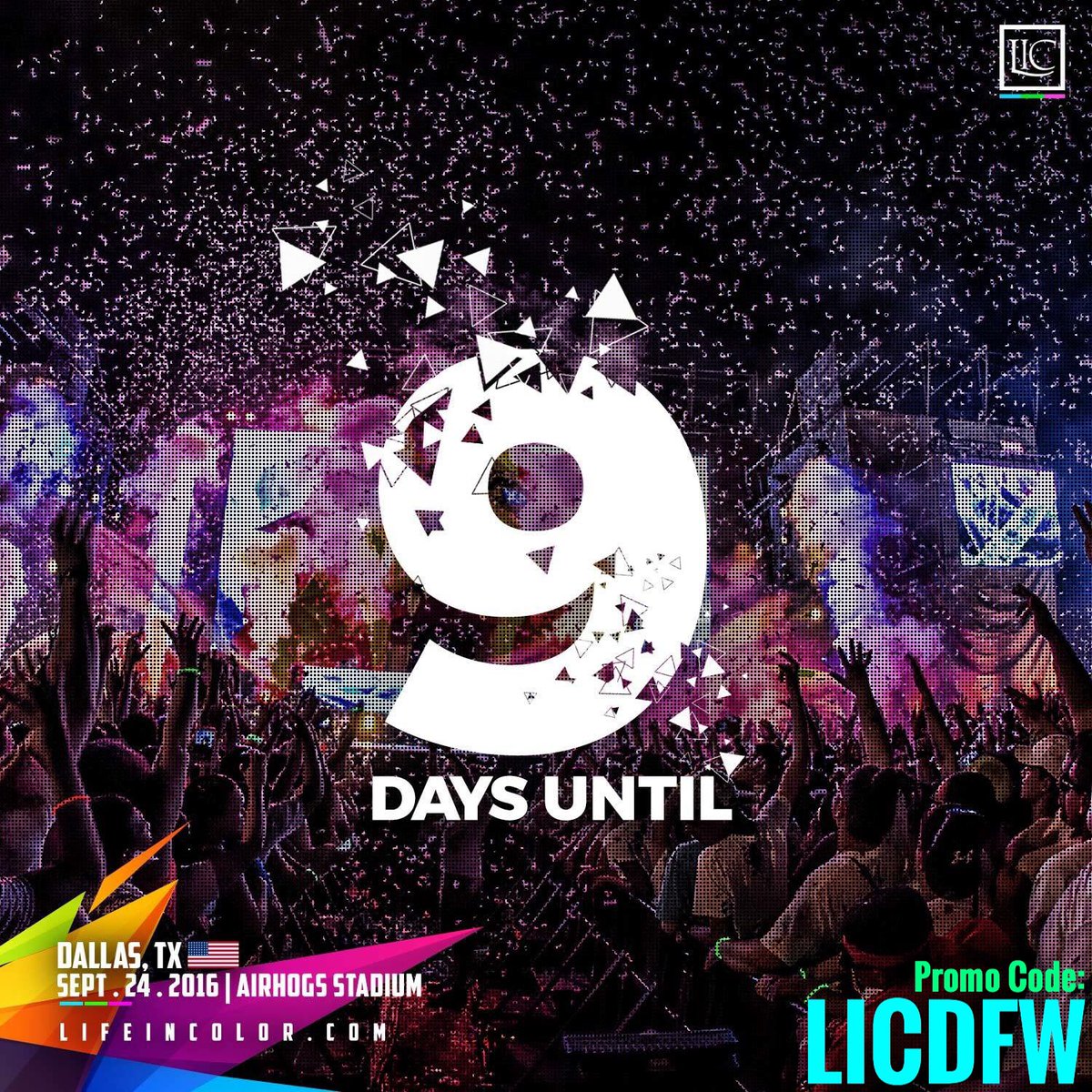 TexasEDMC's tweet photo. 9 more days until LIC! You can now save some extra cash with our promo code: LICDFW

Tix: https://t.co/Mj0sLzLFp8 https://t.co/pgjn9coiRR
