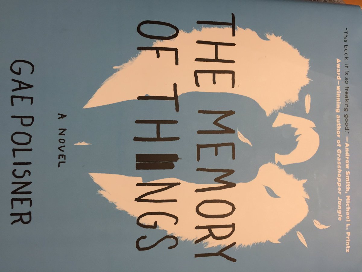 EmilyEastman09's tweet photo. Just finished reading, The Memory of Things @gaepol...and I am speechless. Such an amazing story about hope! https://t.co/Ln2Sv9H95A