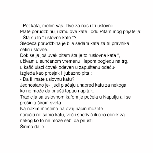 darkomitrv's tweet photo. Odličan način da se pomogne ljudima koji sebi ne mogu da priušte kafu,hleb ili obrok " Uslovna kafa " #ŠiriDalje https://t.co/Xbz16VnkWa
