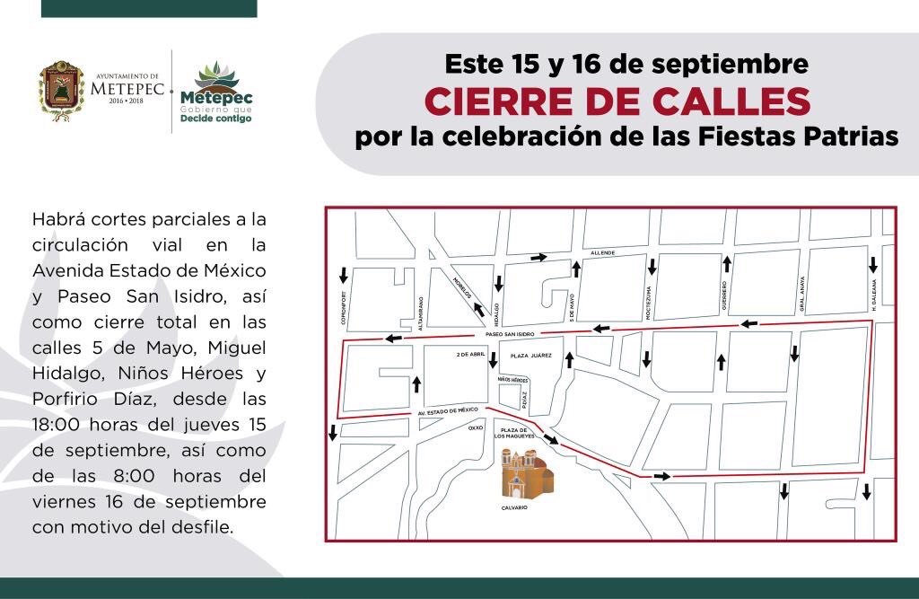 DavidLopezDLC's tweet photo. #MetepecInforma este 15 y 16 de septiembre cierre de calles por celebración de las fiestas patrias. https://t.co/Tnbk0Z6whO