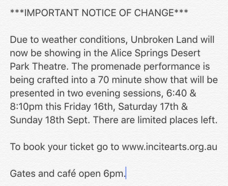 Important notice of change! #UnbrokenLand16 will be now take place in @DesertPark theatre due to weather conditions