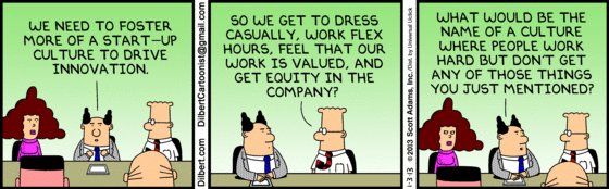 SpirosMargaris's tweet photo. If you wondered why startup culture
 
is so hard to foster within corporations 😉

#fintech @DailyDilbert https://t.co/Z0UeIg4BRE