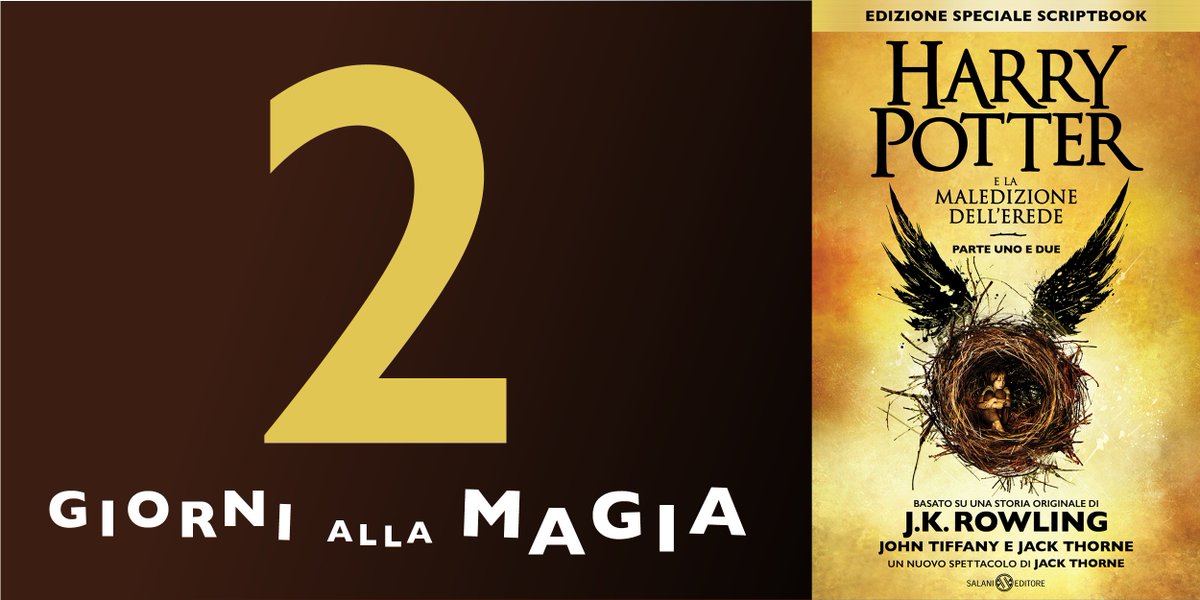 salanieditore's tweet photo. 19 anni dopo, la magia è rimasta la stessa. #HarryPotterELaMaledizioneDellErede #HPScriptBook https://t.co/GSEDS3lqQb
