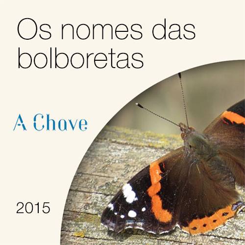 Os nomes das bolboretas <a href="/PortalPalabras/">Portal das Palabras</a> <a href="/RAGalegaCiencia/">RA Galega Ciencias</a> <a href="/AcademiaGalega/">Real Academia Galega</a> <a href="/sghnasmarinhas/">sghn-asmarinhas</a> bit.ly/2cempJ2