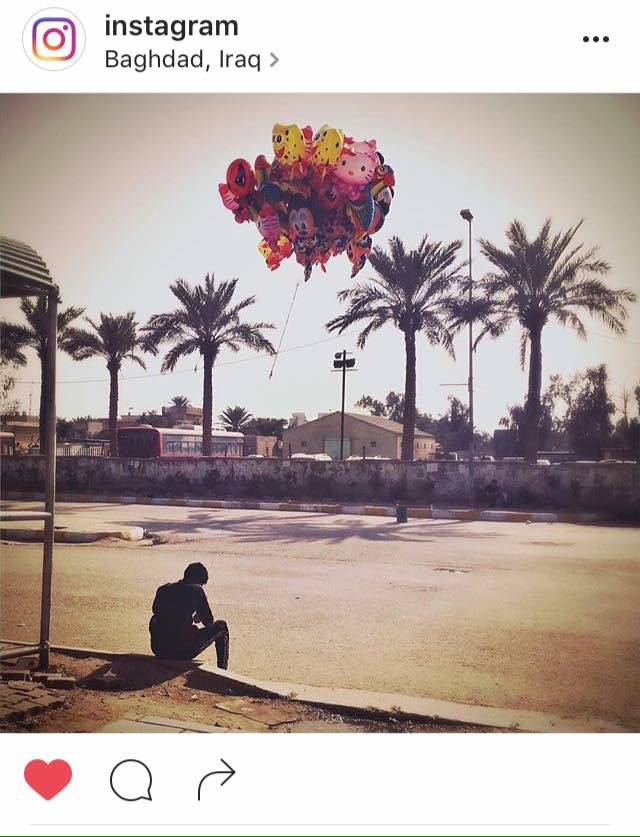بائع البالونات صورة من  بغداد 
ينشرها موقع انستغرام 
للمصور العراقي احمد موسى 

 #استغرب_لما_يكون