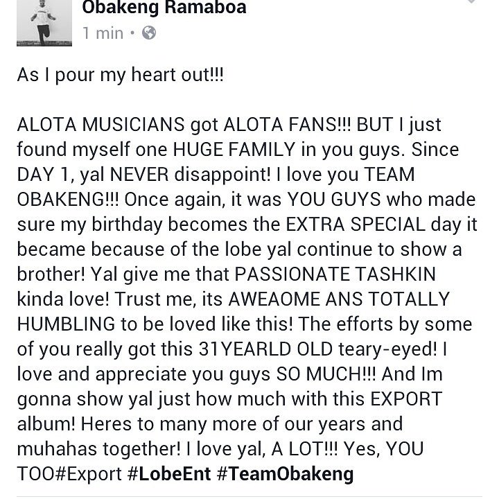 Obakeng_Soul's tweet photo. The gratitude of a 31 YEAR OLD SOUL MAN!!! I love you guys #TeamObakeng #31YearsOfGrace #Export #LobeEnt https://t.co/EmrSfPmxCf