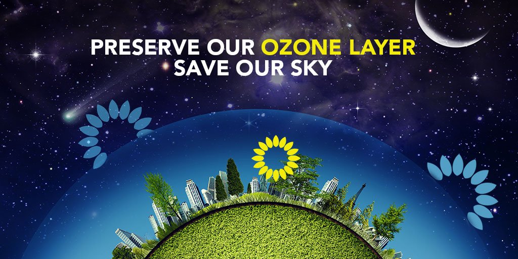 Preserve our ozone layer and protect life on Earth