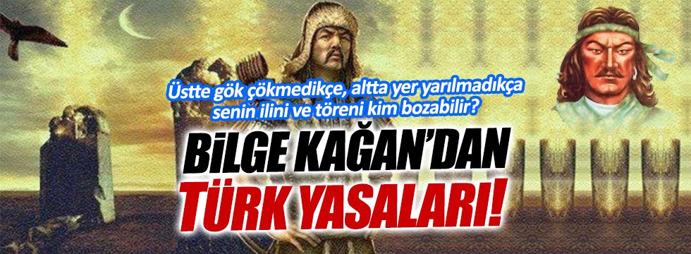 Bilge Kağan'dan Türk yasaları!
yenicaggazetesi.com.tr/bilge-kagandan…