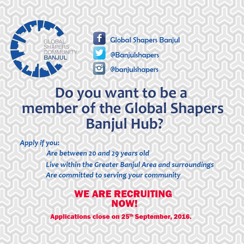 We're recruiting! Apply now to become a Global Shaper with the Banjul Hub: ow.ly/Y2ec304hTJ5