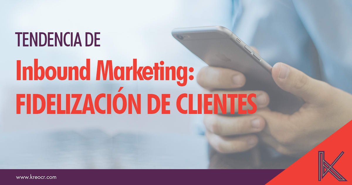 ¿Conoce bien a sus clientes? KREe contenido notable para atraer y deleitar a sus compradores. #InboundMarketing