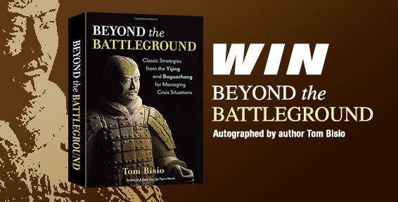 KFM_KFTC's tweet image. Win Beyond the Battleground Autographed by Tom Bisio Ends 9/29/16 kungfumagazine.com/sweepstakes-be… #martialarts #strategy