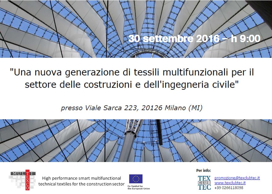 TexClubTec's tweet photo. Convegno: Nuova generazione di #Tessili Multifunzionali per costruzioni e inegneria civile -  Milano 30-9-2016 https://t.co/zVUp39dGsY
