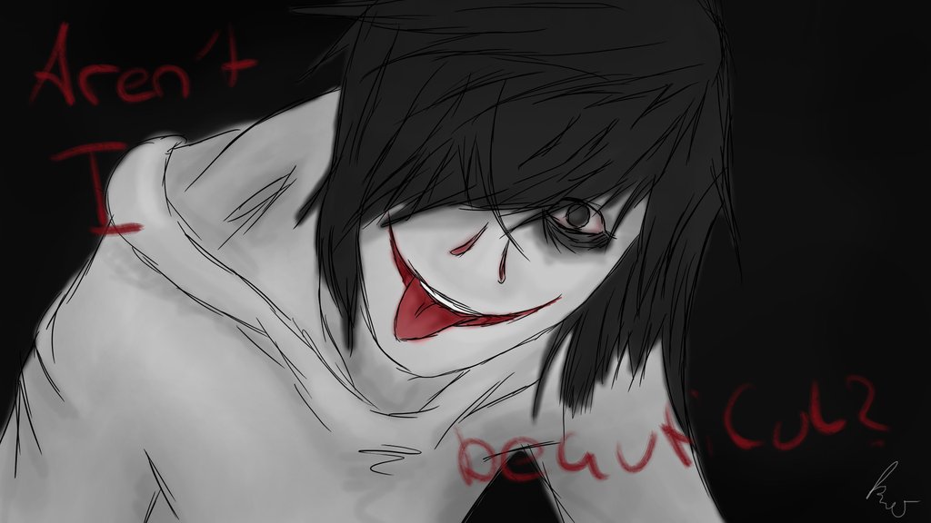 jeff the killer. 