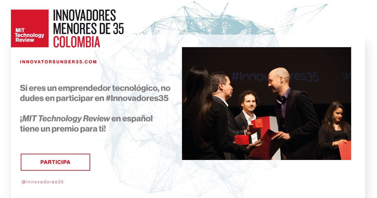 MincienciasCo's tweet image. ¿Trabajas en un proyecto #tecnológico? #Innovadores35 busca a los jóvenes más destacados bit.ly/2aquid3