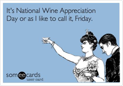PalateXposure's tweet photo. Happy #Wine Appreciation Day, friends!

#TGIF #FridayFeeling #TGIFEdition #Friday
#wineoclock #wineoclock #winehumor https://t.co/YmNKgD9WYu
