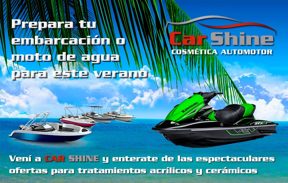 Se viene el calor! Nos estamos preparando para ofrecer lo mejor para tu barco o moto de agua carshine.com.ar