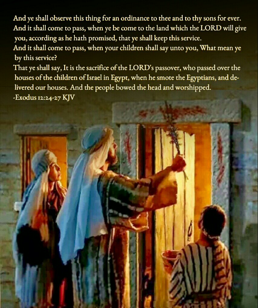Bible Verses KJV on Twitter: &quot;Exodus 12:27 KJV That ye shall say, It is the  sacrifice of the LORD&#39;s passover, who passed over the houses of the…… &quot;