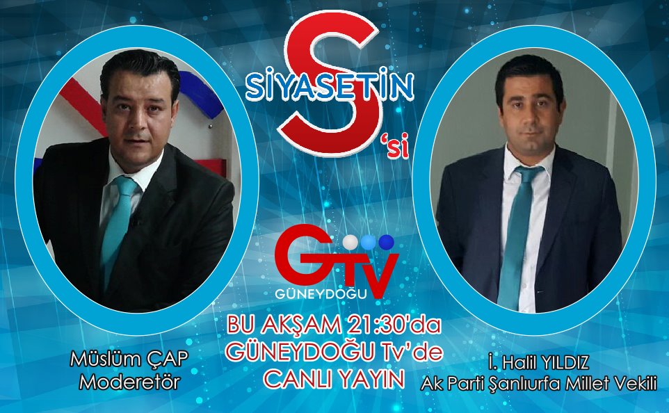 muslumcap's tweet photo. Bu akşam 21:30 da konuğumuz Ak Parti Şanlıurfa Milletvekili Sn. İ. Halil YILDIZ. https://t.co/fLfV5ONy6A