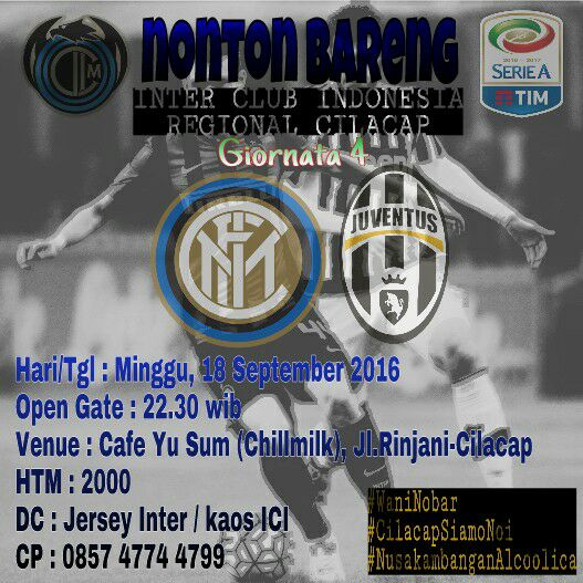#Nobar
⚽InterJuve 
📆minggu 18-09-16
⏰23.30 WIB
🏠 <a href="/chill_milk/">chillmilk</a>  cafe
👕Jersey Inter / Kaos ICI
☎085747744799