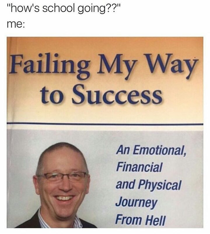 sarcasmscene's tweet photo. I'm still failing. 
Tag school friends who need this!
#sarcasmscene (📷 @mytherapistsays) https://t.co/yjq81rJI7i