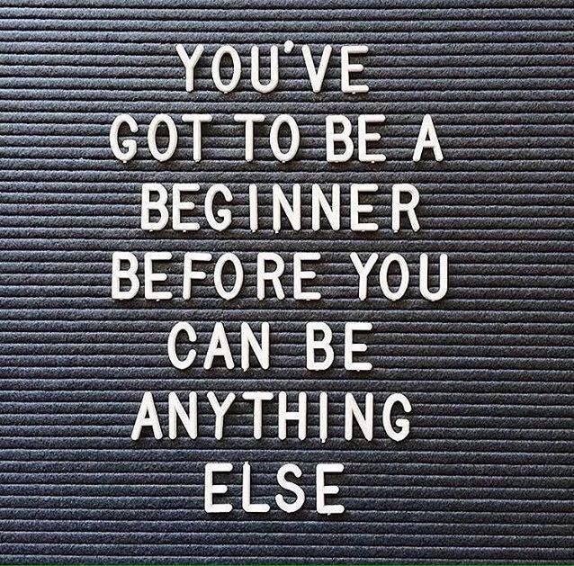 What a great reminder! We are all beginners at one time or another. #TLiM