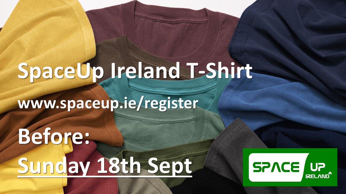 Less than 24 hours to grab your <a href="/SpaceUpIE/">SpaceUp Ireland</a> T-Shirt! Register now @ spaceup.ie <a href="/blackrockcastle/">MTU Blackrock Castle Observatory</a> <a href="/SpaceUpEU/">SpaceUp Europe</a> <a href="/CIT_ie/">CIT is now MTU - Munster Technological University</a>