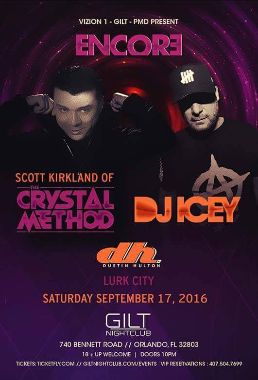 PMENTWORLDWIDE's tweet photo. Tonight!Scott of @crystalmethod,@Dj_Icey,@DustinHulton,@lurkcity@gilt_nightclub.I have HARD COPY TICKETS for sale. https://t.co/hGFH95ehUn