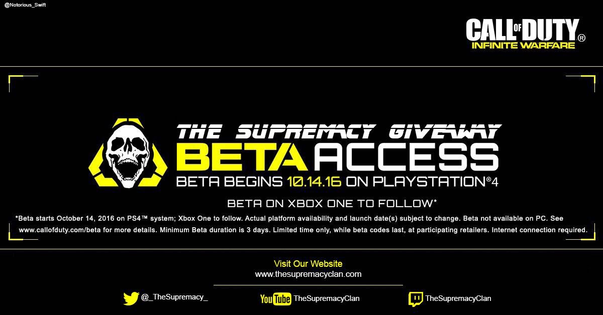 Due 2 popular demand <a href="/_TheSupremacy_/">♔ The Supremacy ♔</a> r giving away TEN INFINITE WARFARE BETA codes!

Eligibility:

• RT &amp; Follow us!