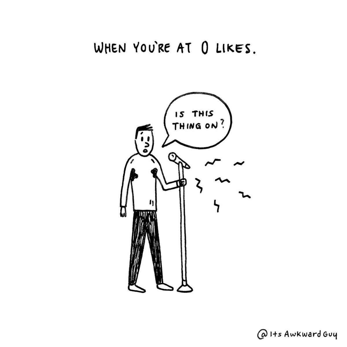 Itsawkwardguy's tweet photo. When you're at 0 likes.
#cartoon #comic #likes https://t.co/n7uogfXvMX