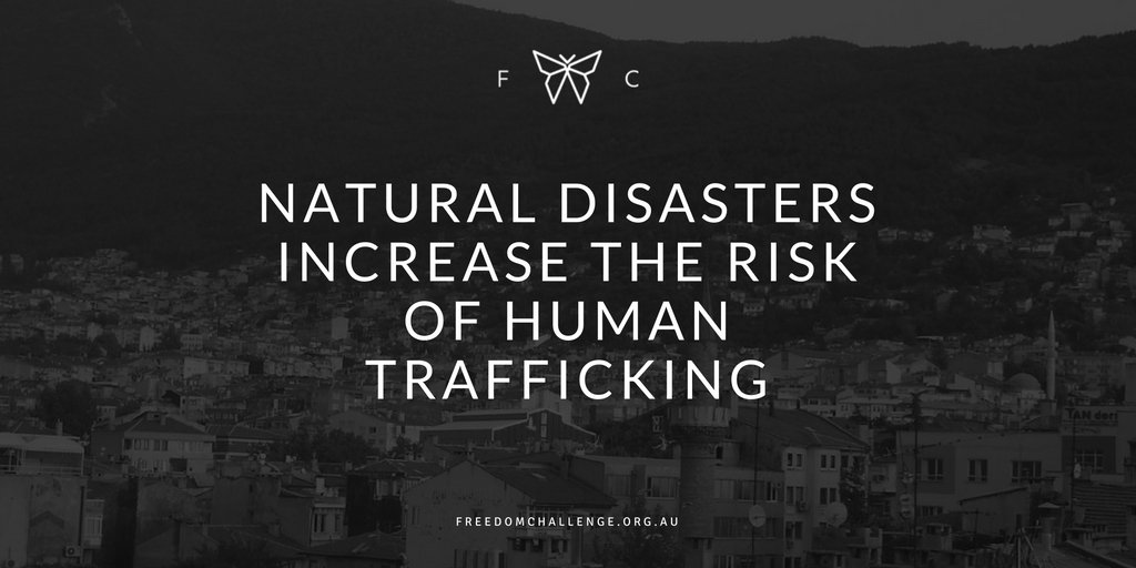 F_Caustralia's tweet photo. Natural disasters increase the risk of #HumanTrafficking https://t.co/LfLcjsZ5Q8