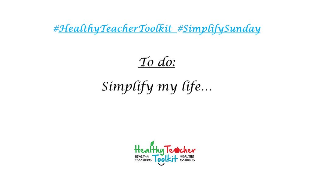 HealthyToolkit's tweet photo. #SimplifySunday
#ToDoList
#HealthyTeacherToolkit
@IamMariaAlex @Artology @MattGovernor @andrew_cowley23 https://t.co/flqYAnjF87