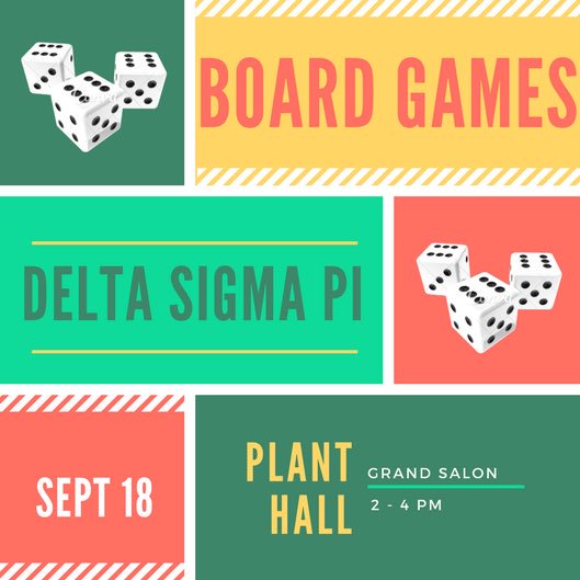 Take a break from studying and play some board games with the brothers of dsp! We hope to see you there!