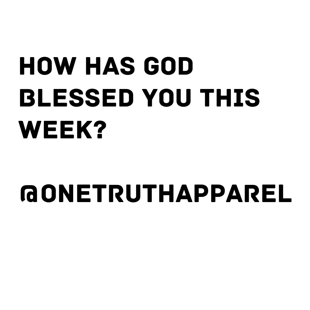 onetruthapparel's tweet photo. Good morning everyone, we hope everyone has a blessed Sunday. How has God blessed you this week? #OneTruthApparel https://t.co/sk6DC5hVVQ