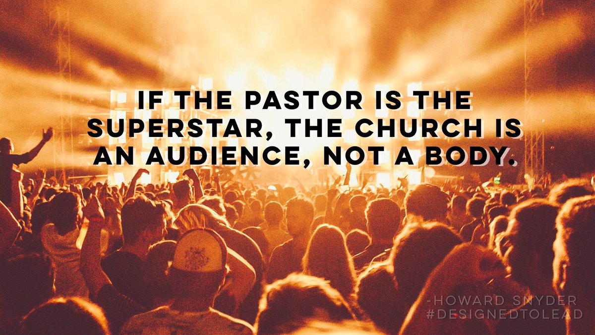 willmancini's tweet photo. If the pastor is a superstar the church is an audience not a body. —Howard Snyder via @ToddAdkins #DesignedToLead https://t.co/d7xBqtfaOP