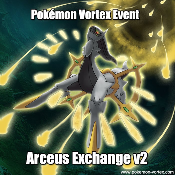 Pokémon Vortex on X: The next Pokémon Vortex event is finally here. Join  now to get your Arceus (Electric) for a limited time.   / X
