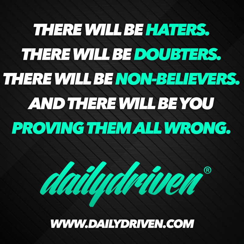 arb_0609's tweet photo. Never doubt yourself. Always be #DailyDriven - #DailyDrivenVIP50 #DailyDrivenOfficial https://t.co/cln93kzQs7