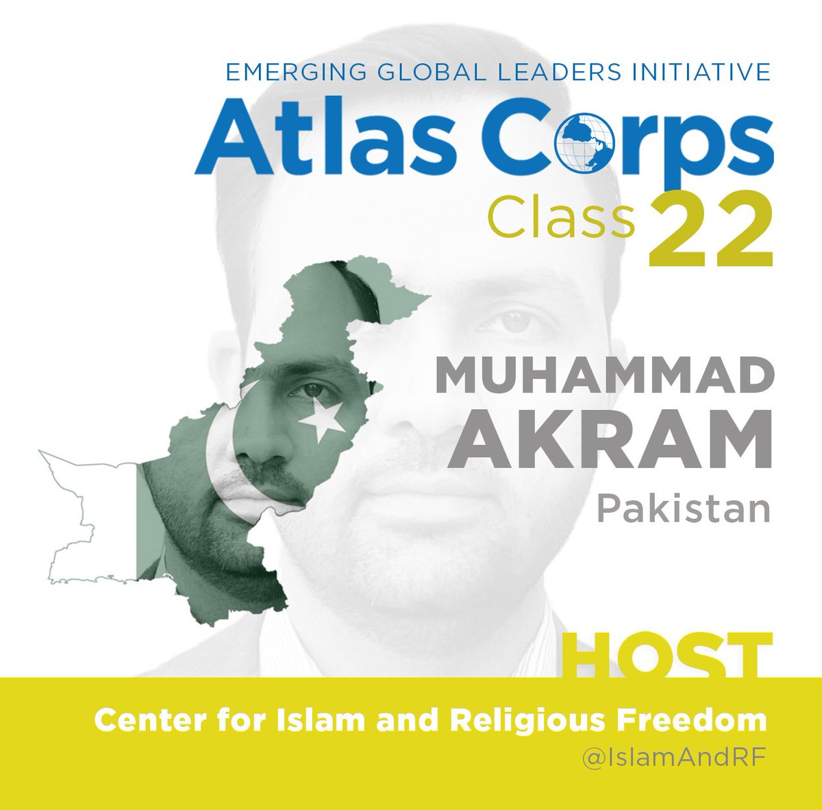 atlascorpsapply's tweet photo. #AtlasCorps10 welcomes Muhammad Akram, #Class22Fellow from #Pakistan serving at @IslamAndRF! https://t.co/lbeTcaWhlA https://t.co/UBuOfVLmCp