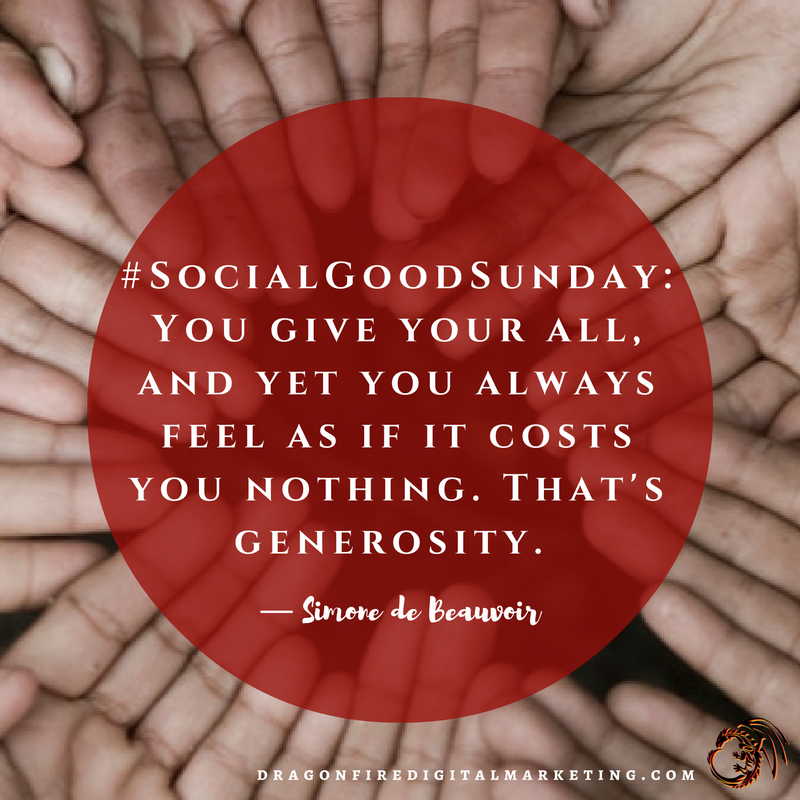 YourDragonFire's tweet photo. #SocialGoodSunday: What does #generosity mean to you? Tweet us using #TeamDragonFire. #socialgood #quote #LosAngeles https://t.co/ny3thF2GQV