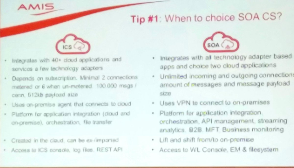 Ahmed_Aboulnaga's tweet image. When should you use #Oracle #SOACS vs #OracleICS? Excellent slide by @robertvanmolken from @AMISnl. #OOW16
