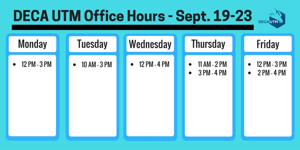 DECAUTM's tweet photo. This week's office hours! Come by to purchase memberships &amp; learn about GATEWAY: An Introductory Case Competition! https://t.co/enOULpLcJq