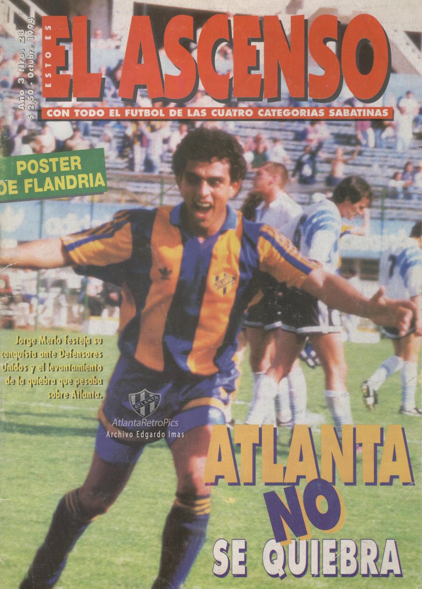 AtlantaRetro's tweet photo. 1994. Jorge Merlo, de @atlantaoficial, en tapa de revista "El Ascenso". Acababa de levántarsele la quiebra al club. https://t.co/i86HfNmzi8