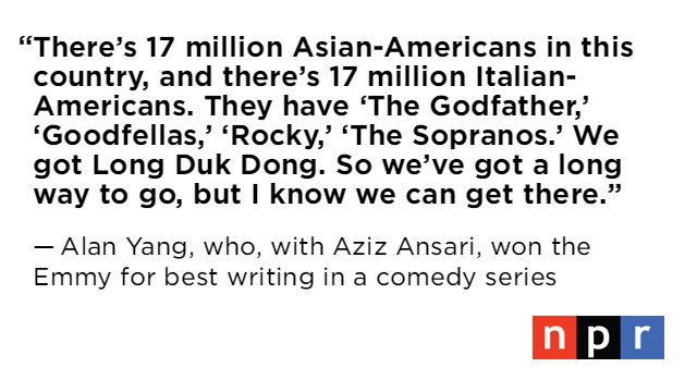 NPR's tweet photo. In his speech, Alan Yang called for more Asian-American characters on screen. #NPREmmys https://t.co/kC7qCxnyQ7 https://t.co/g9vbXIctNR