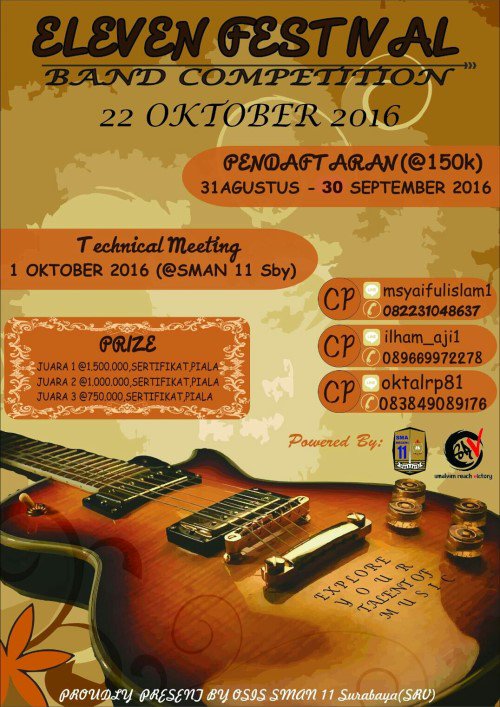 Yukk buruan daftar ELEVEN ESTIVAL BAND COMPETITION | 22 Oct 2016 | SMAN 11 Sby | Reg. 150K/band | Info: 082231048637