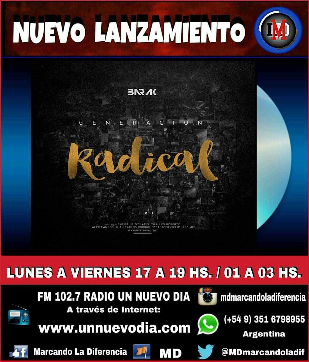 RadioMD_ok's tweet photo. #LANZAMIENTO
💿 #GENERACION #RADICALLIVE @GrupoBarak  
Lun a Vie 17 a 19/01 a 03 hs
FM 102.7
https://t.co/9tzWZfNlJL https://t.co/fJrcr1IY3P